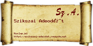 Szikszai Adeodát névjegykártya